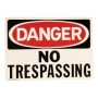 Табличка пластиковая "Danger No Tresspassing"