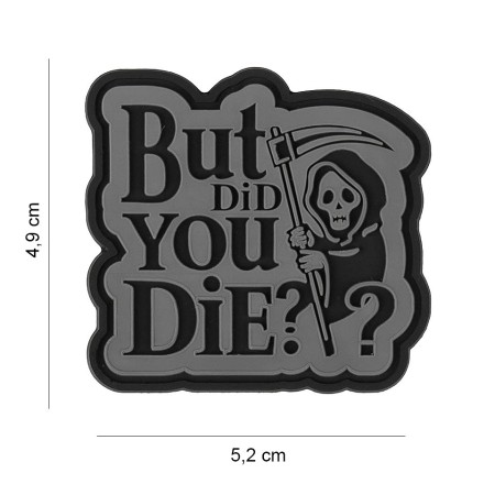 3D ПВХ патч 101 INC But Did You Die?