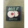 Velcro sign, "Milf Hunter"