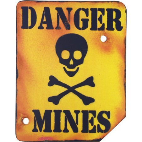 Sign - "Danger Mines"